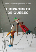 Impromptu de Québec (L')